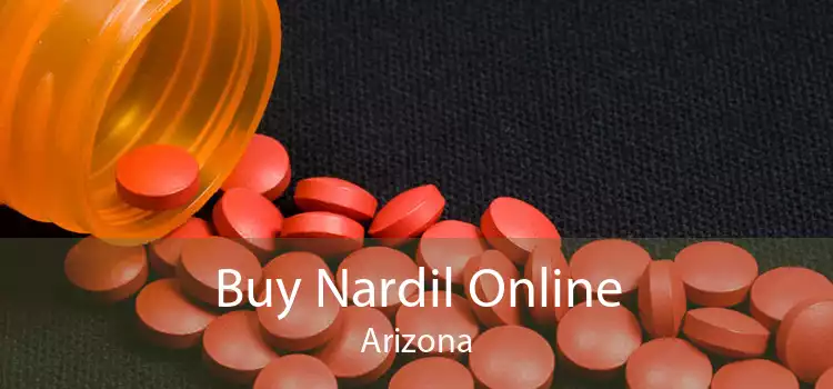 Buy Nardil Online Arizona